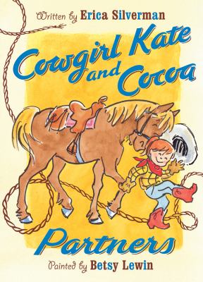 Cowgirl Kate and Cocoa : partners