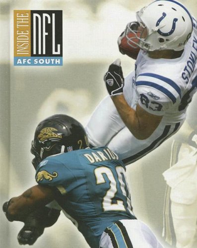 AFC South : the Houston Texans, the Indianapolis Colts, the Jacksonville Jaguars, the Tennessee Titans