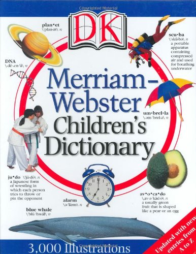 DK Merriam-Webster children's dictionary.