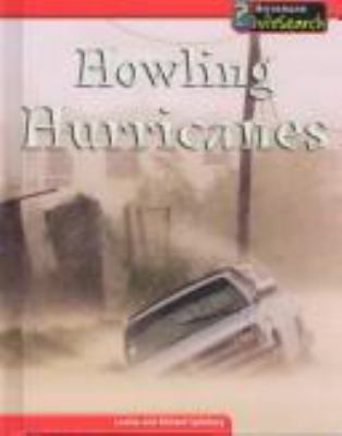 Howling hurricanes