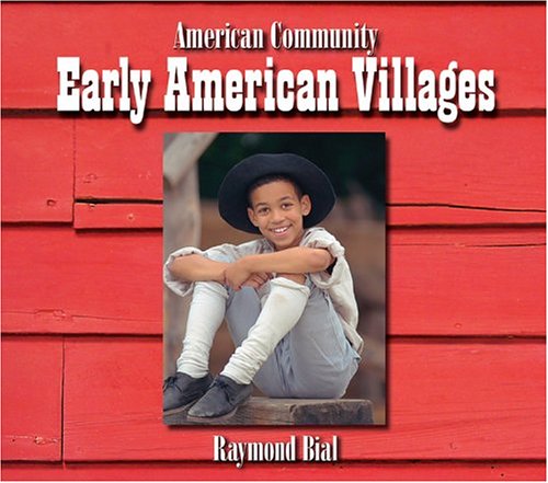 Early American villages