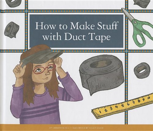 How to make stuff with duct tape