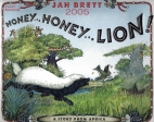 Honey, honey-- lion! : a story from Africa