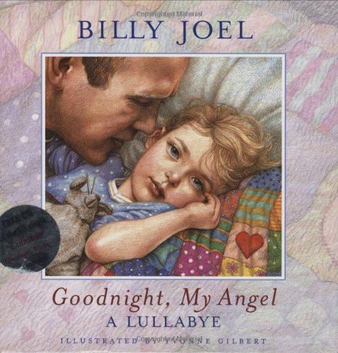 Goodnight, my angel : a lullabye