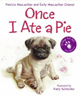 Once I ate a pie