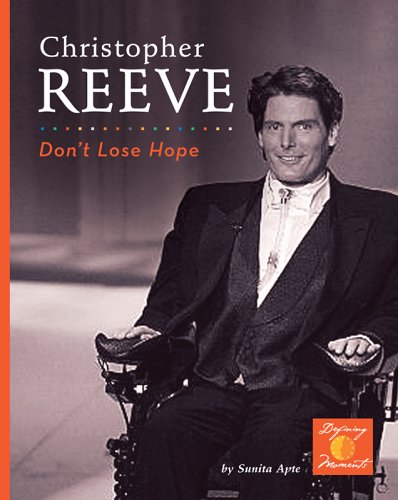 Christopher Reeve : don't lose hope!