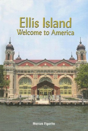 Ellis Island : welcome to America