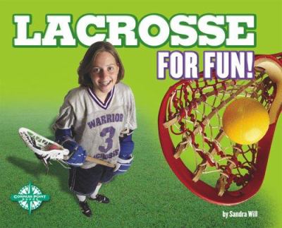 Lacrosse for fun!