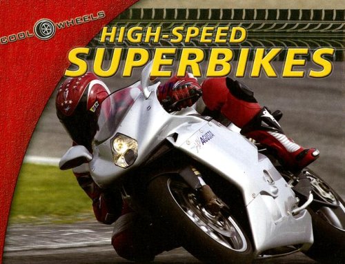 High-speed superbikes