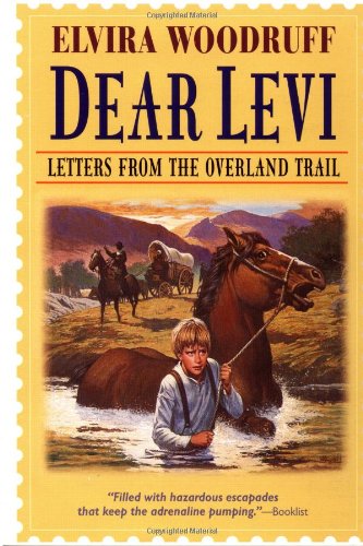 Dear Levi : letters from the Overland Trail