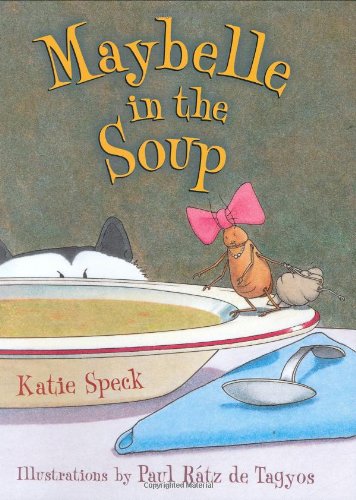 Maybelle in the soup