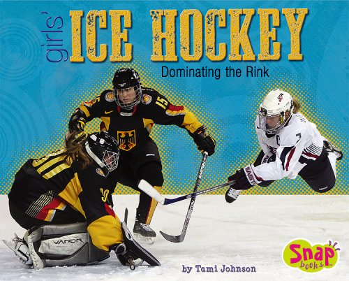 Girls' ice hockey : dominating the rink