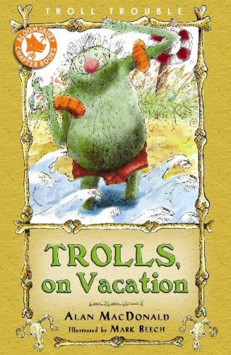 Trolls on vacation