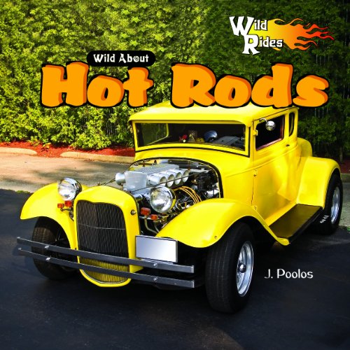 Wild about hot rods