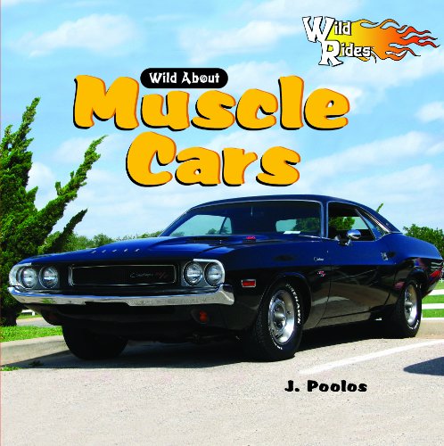 Wild about muscle cars