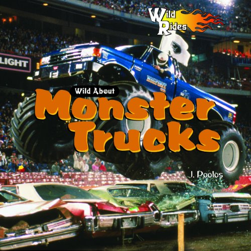 Wild about monster trucks