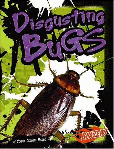 Disgusting bugs