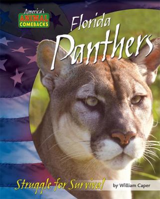 Florida panthers : struggle for survival