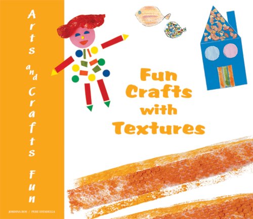 Fun crafts with textures