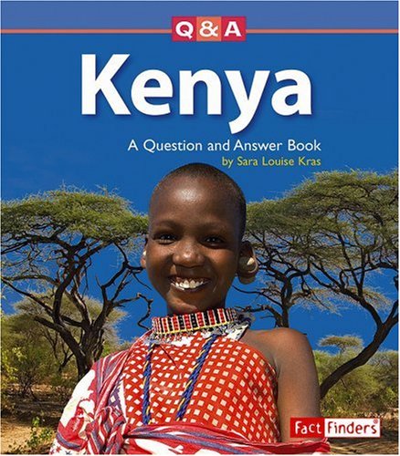 Kenya : a question and answer book