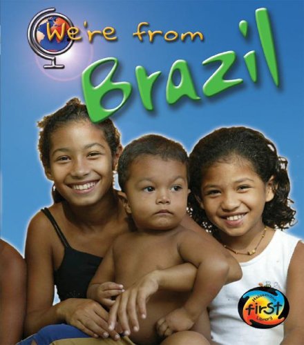 We're from Brazil