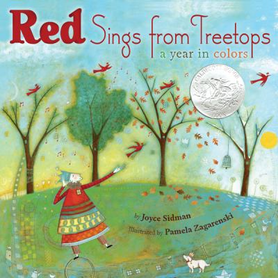 Red sings from treetops : a year in colors