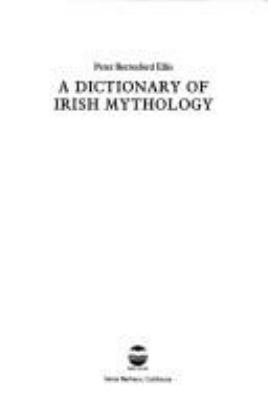 A dictionary of Irish mythology