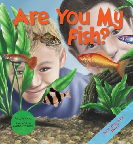Are you my fish?