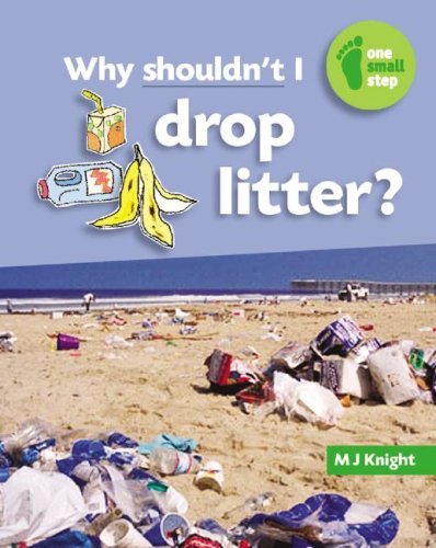 Why shouldn't I drop litter?