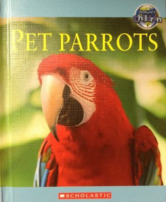 Pet parrots