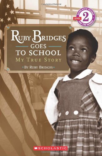 I am Ruby Bridges :  goes to school