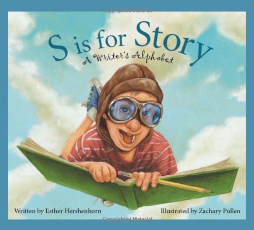 S is for story : a writer's alphabet