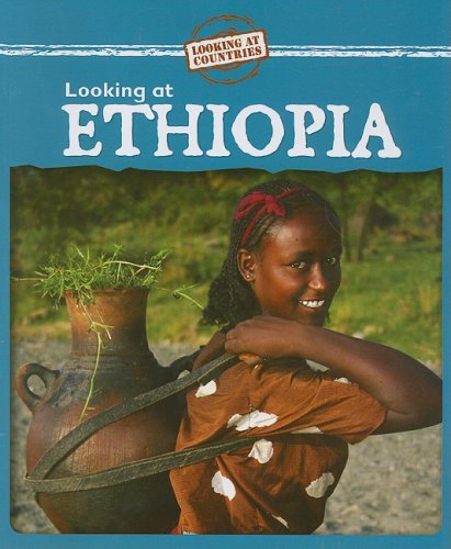 Looking at Ethiopia