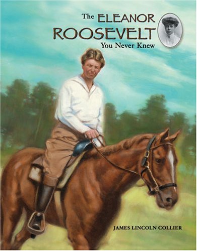 The Eleanor Roosevelt you never knew