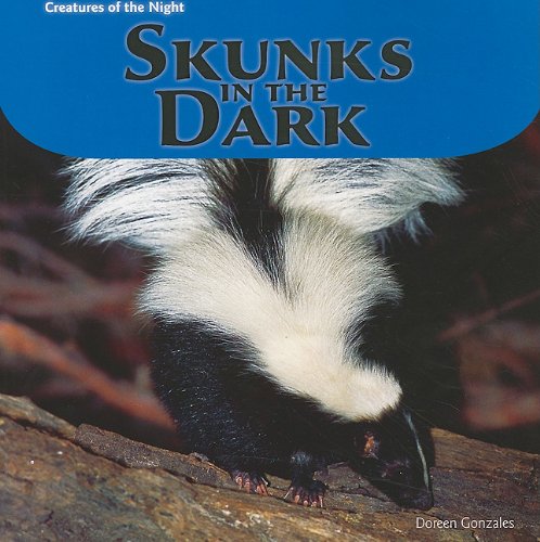 Skunks in the dark