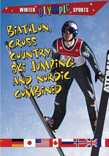 Biathlon, cross-country, ski jumping, and nordic combined