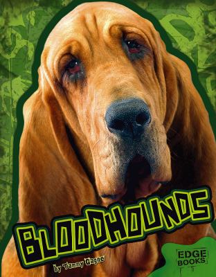 Bloodhounds