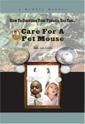 Care for a pet mouse