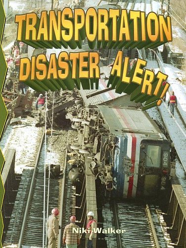 Transportation disaster alert!