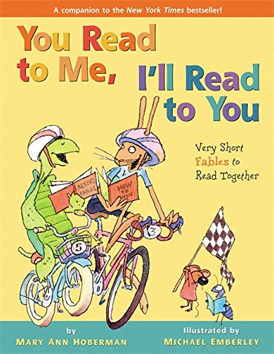 You read to me, I'll read to you : very short fables to read together