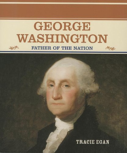 George Washington : father of the nation