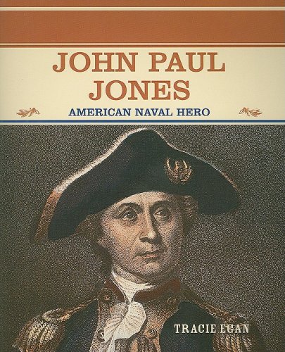 John Paul Jones : American naval hero