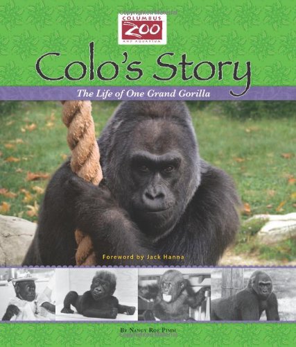 Colo's story : the life of one grand gorilla