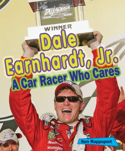 Dale Earnhardt, Jr. : a car racer who cares