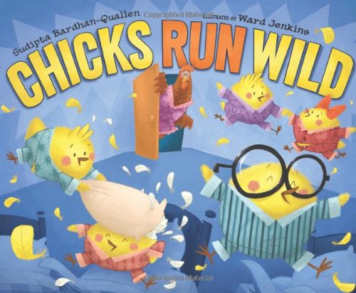 Chicks run wild