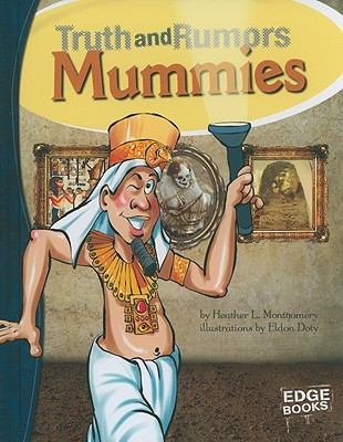 Mummies : truth and rumors