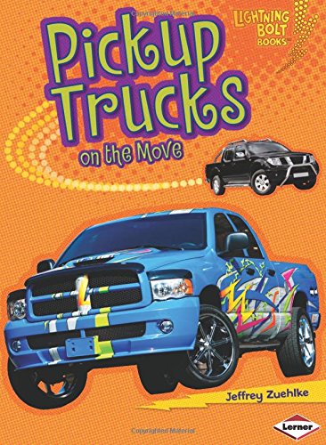 Pickup trucks on the move