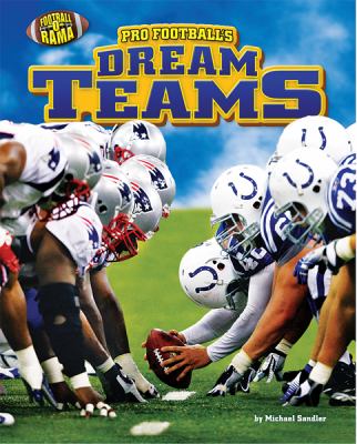 Pro football's dream teams