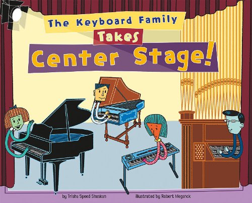 The keyboard family takes center stage!