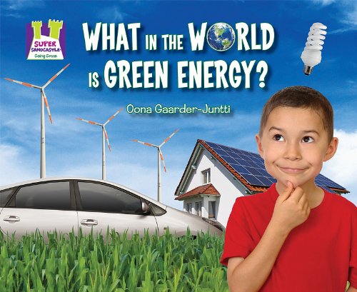 What in the world is green energy?